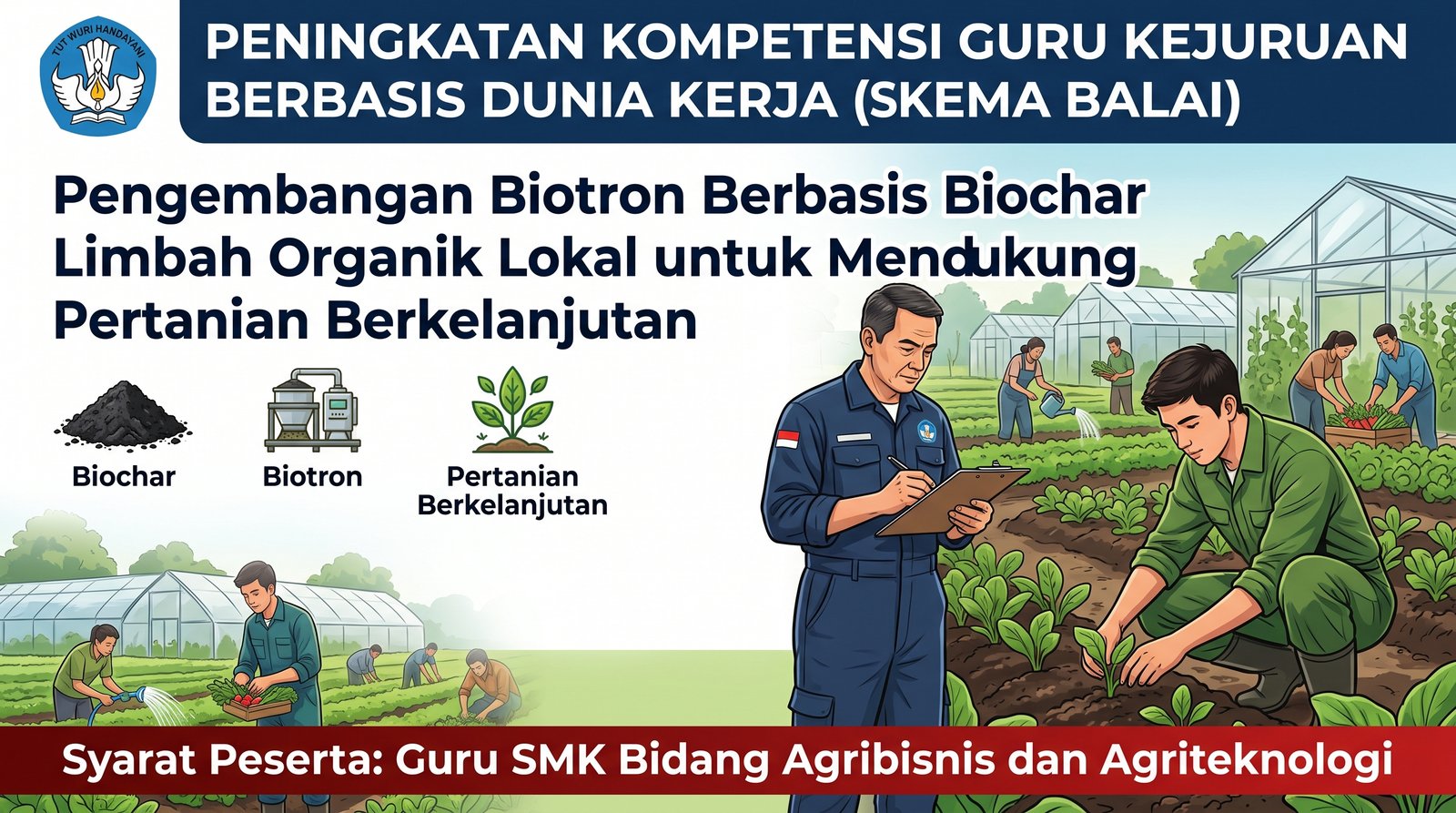 Peningkatan Kompetensi Guru Kejuruan Berbasis Dunia Kerja Skema Balai
